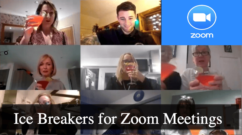 25+ Ice Breakers for Zoom Meetings