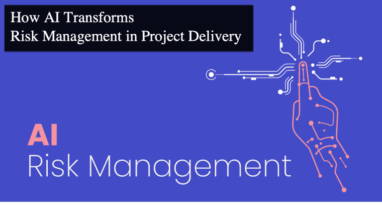 How AI Transforms Risk Management in Project Delivery