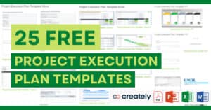 25 x Project Execution Plan Template – Word, Excel