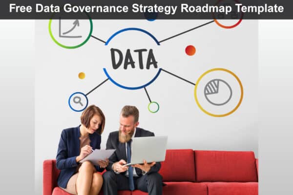 Free Data Governance Strategy Roadmap Template