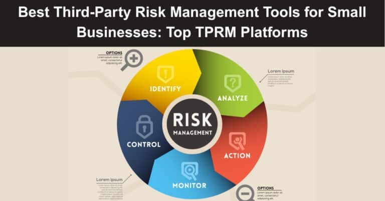 Best Third-Party Risk Management Tools for Small Businesses: Top TPRM ...