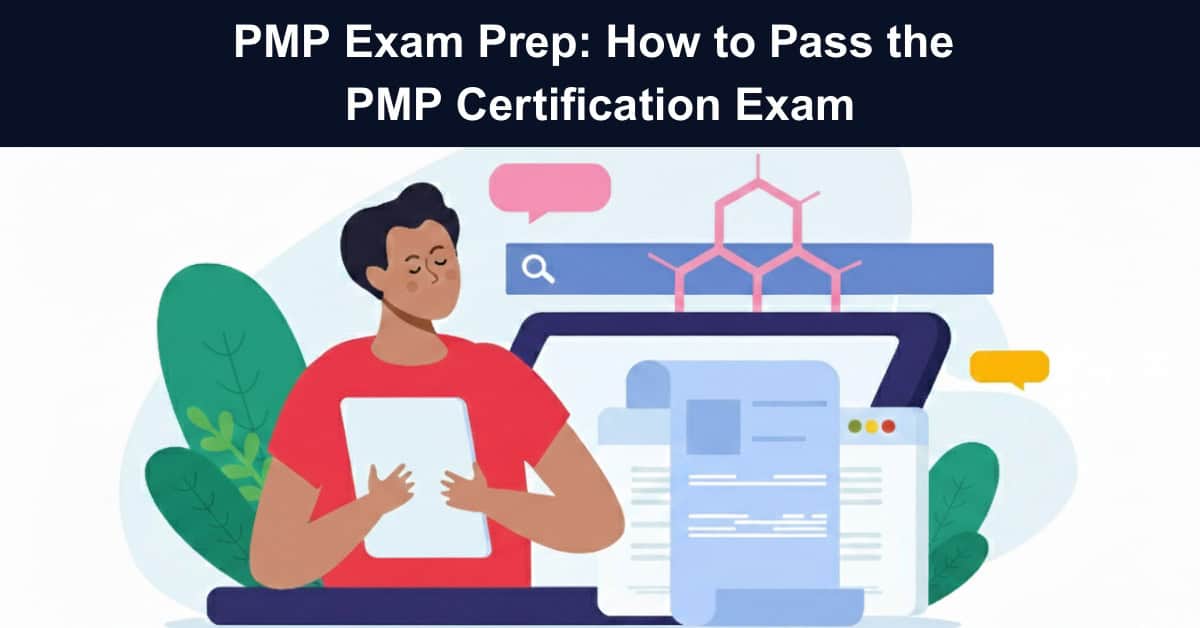 PMP Exam Prep: How to Pass the PMP Certification Exam