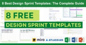 8 Best Design Sprint Templates: The Complete Guide
