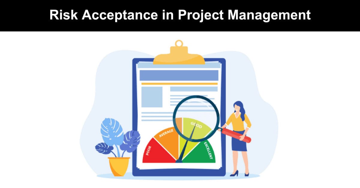 Risk Acceptance in Project Management
