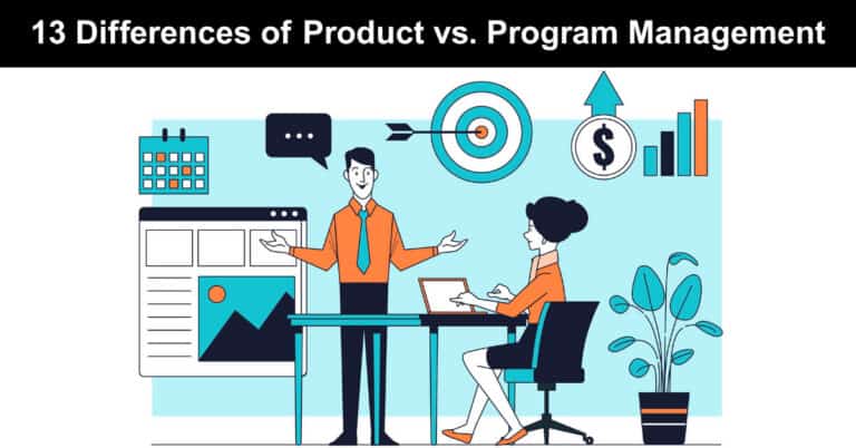 Strategy Vs Program 13 Differences of Product vs. Program Management