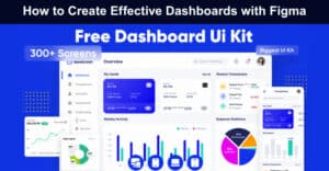 Figma Task Management How to Create Effective Dashboards with Figma
