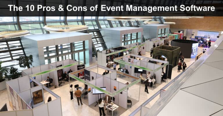 Am Using Event The 10 Pros & Cons of Event Management Software
