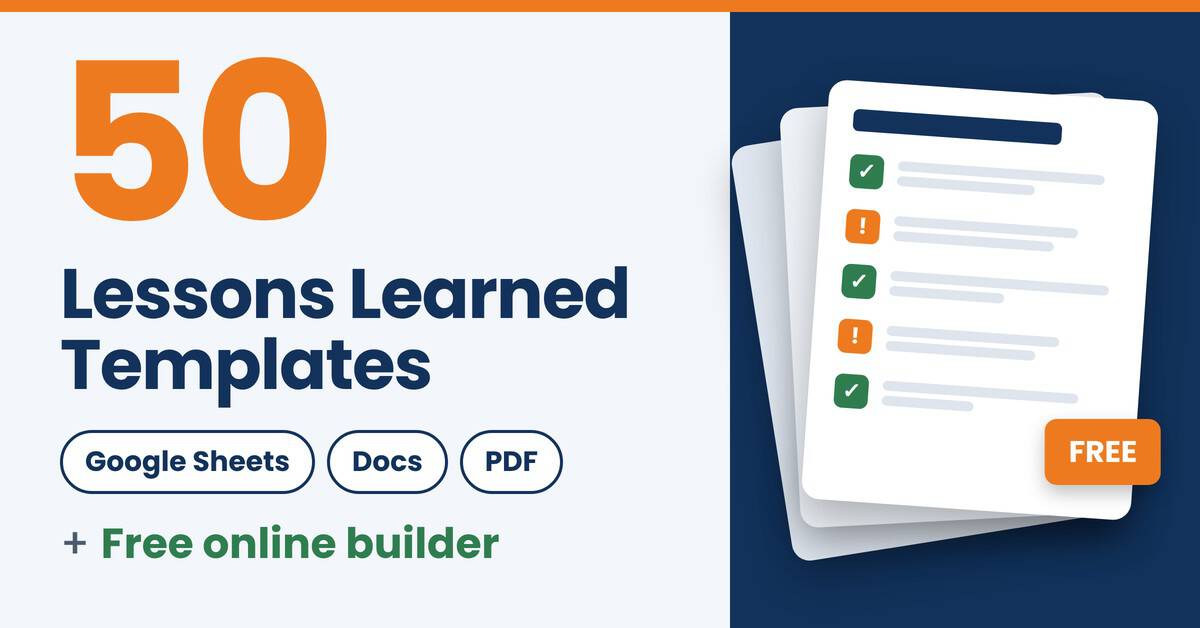 50 lessons learned templates for Google Sheets, Docs and PDF